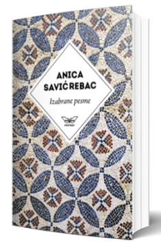 izabrane pesme anice savić rebac anica savić rebac