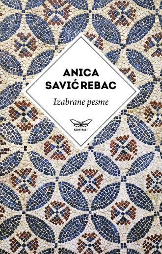 izabrane pesme anice savić rebac anica savić rebac